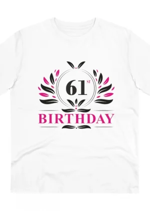 Generic Men's PC Cotton 61st Birthday Printed T Shirt (Color: White, Thread Count: 180GSM)