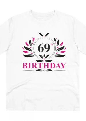 Generic Men's PC Cotton 69th Birthday Printed T Shirt (Color: White, Thread Count: 180GSM)