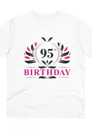 Generic Men's PC Cotton 95th Birthday Printed T Shirt (Color: White, Thread Count: 180GSM)
