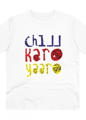 Generic Men's PC Cotton Chil Karo Yaar Printed T Shirt (Color: White, Thread Count: 180GSM)