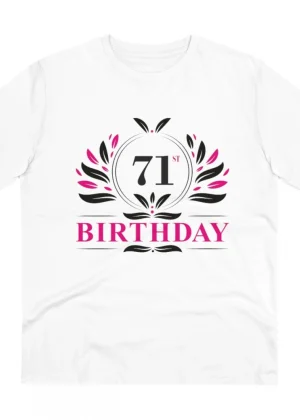 Generic Men's PC Cotton 71st Birthday Printed T Shirt (Color: White, Thread Count: 180GSM)