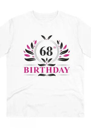 Generic Men's PC Cotton 68th Birthday Printed T Shirt (Color: White, Thread Count: 180GSM)