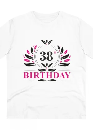 Generic Men's PC Cotton 38th Birthday Printed T Shirt (Color: White, Thread Count: 180GSM)