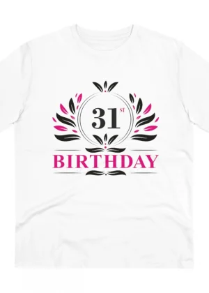 Generic Men's PC Cotton 31st Birthday Printed T Shirt (Color: White, Thread Count: 180GSM)