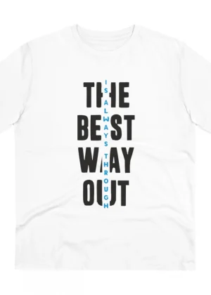 Generic Men's PC Cotton The Best Way Out Printed T Shirt (Color: White, Thread Count: 180GSM)