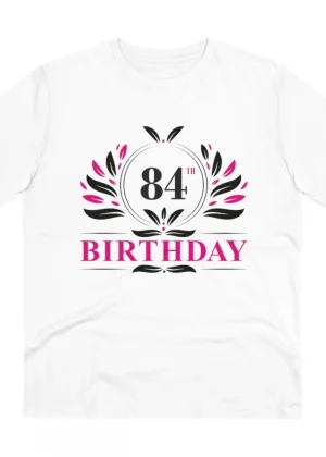 Generic Men's PC Cotton 84th Birthday Printed T Shirt (Color: White, Thread Count: 180GSM)