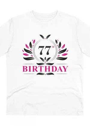 Generic Men's PC Cotton 77th Birthday Printed T Shirt (Color: White, Thread Count: 180GSM)